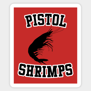 Pistol Shrimps jersey Sticker